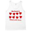my heart is filled with love Tank Top