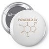Powered By Caffeine Molecule Pin-back button