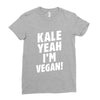 Kale Yeah I'm Vegan! Ladies Fitted T-Shirt