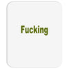 fucking Mousepad