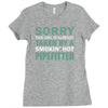 sorry this girl taken Ladies Fitted T-Shirt