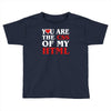 i love css  you are the css of my html heart heart Toddler T-shirt