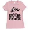 don't f penguins clothing Ladies Fitted T-Shirt