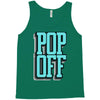 pop off pop up Tank Top