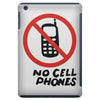 no cell phones iPad Mini