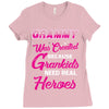 Grammy Was Created Because Need Real Heroes Ladies Fitted T-Shirt