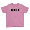dilf Youth Tee