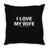 I Love It When My Wife Lets Me Go Jogging Throw Pillow