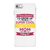 i never dreamed i'd grow up to be a super cool motocross mom but here iPhone 7 Case