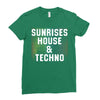Sunrises House &amp; Techno Ladies Fitted T-Shirt
