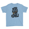 Work Hard, Stay Humble Youth Tee