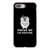 Trust Me i'm Doctor iPhone 8 Plus