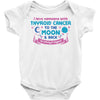 I Love Someone with Thyroid Cancer to The Moon and Back to Infinity Baby Bodysuit