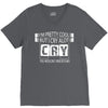 I Am Pretty Cool but Cry A lot You Wouldnt Understand V-Neck Tee