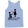 will you love me Tank Top