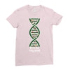 it's in my dna Ladies Fitted T-Shirt