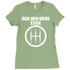 real men drive stick Ladies Fitted T-Shirt