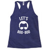 lets boo boo Racerback Tank