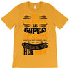 My Daughter Is Super Awesome Her Mom T-Shirt