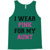 i wear pink for my aunt breast cancer Tank Top