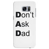 don't ask dad Samsung Galaxy S7 Edge