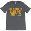 ain't us T-Shirt