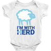 i m with herd Baby Onesie