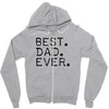 best dad ever t shirt gift for father Zipper Hoodie
