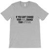 CHANGE YOUR ATTITUDE T-Shirt