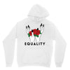Equality Unisex Hoodie