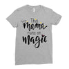 This Mama Runs on Magic Ladies Fitted T-Shirt