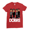 dobre twins dobre brother Ladies Fitted T-Shirt