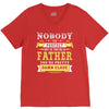 Nobody Is Perfect But If You Are A Father You Are Pretty Damn Close V-Neck Tee