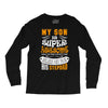 My Son Is Super Awesome His Stepdad Long Sleeve Shirts