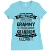 Super Cool Grammy Of A Freaking Awesome Grandson Ladies Fitted T-Shirt