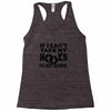 if i can't take my hooks.. Racerback Tank