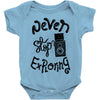 never stop exploring Baby Onesie