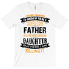 Super Cool Father Of A Freaking Awesome Daughter T-Shirt