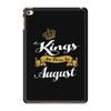 kings are born in august iPad Mini 4