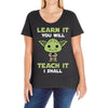 Learn It You Will Teach It I Shall Cute Yoda Ladies Curvy T-Shirt
