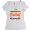 Behind Every Football Player Who Believes in Himself is a Football Dad Women's Triblend Scoop T-shirt