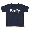 buffy Toddler T-shirt
