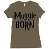 muggle born Ladies Fitted T-Shirt