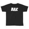 bae funny Toddler T-shirt