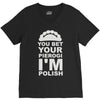 yout bet your pierogi i'm polish V-Neck Tee