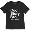 cool story bro, tell it again V-Neck Tee