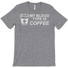 my blood type is coffee T-Shirt