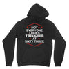 not everyone looks this good at sixty three Unisex Hoodie