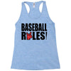baseball rules Racerback Tank