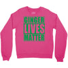 st patrick's day ginger lives matter Crewneck Sweatshirt